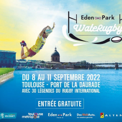 Le Groupe ATF est de nouveau partenaire du WateRugby Eden Park, tournoi de rugby sur l’eau, du 8 au 11 septembre 2022 à Toulouse
